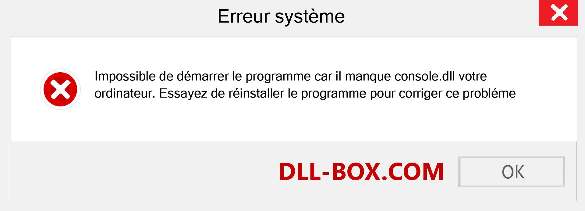 Le fichier console.dll est manquant ?. Télécharger pour Windows 7, 8, 10 - Correction de l'erreur manquante console dll sur Windows, photos, images