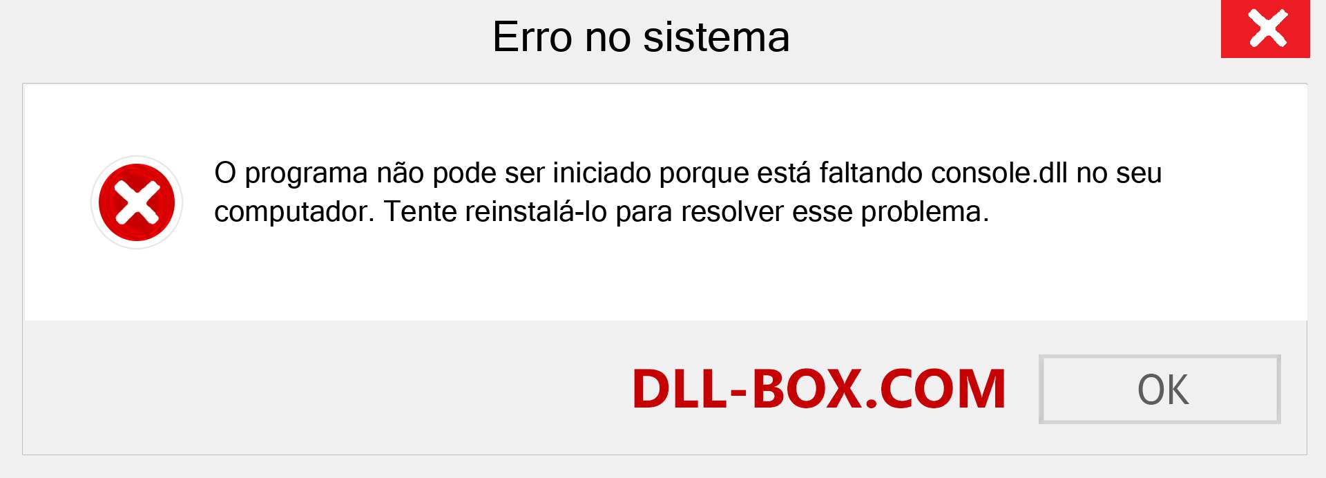 Arquivo console.dll ausente ?. Download para Windows 7, 8, 10 - Correção de erro ausente console dll no Windows, fotos, imagens